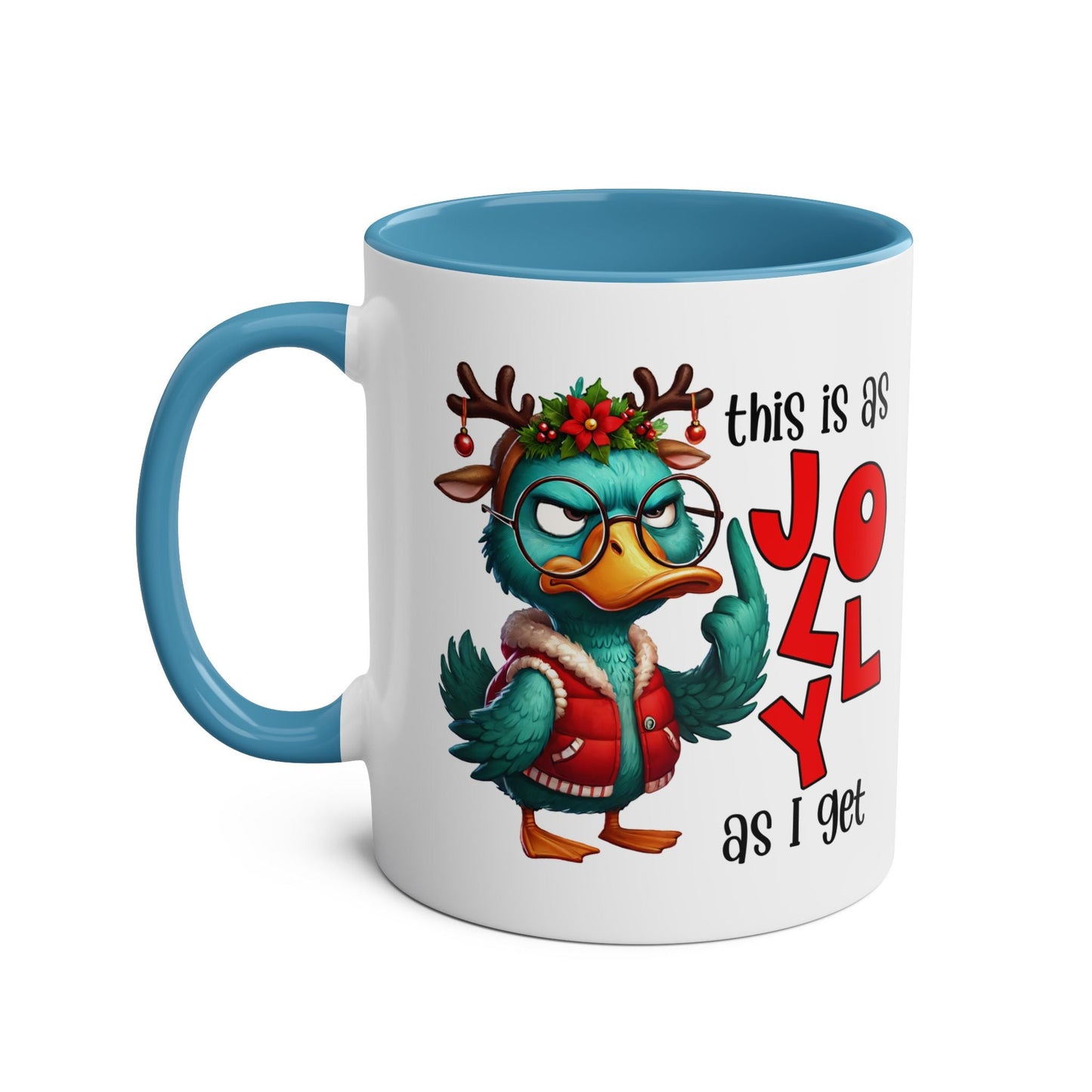 As Jolly As I Get - Fun Christmas Mug - Mugarooz