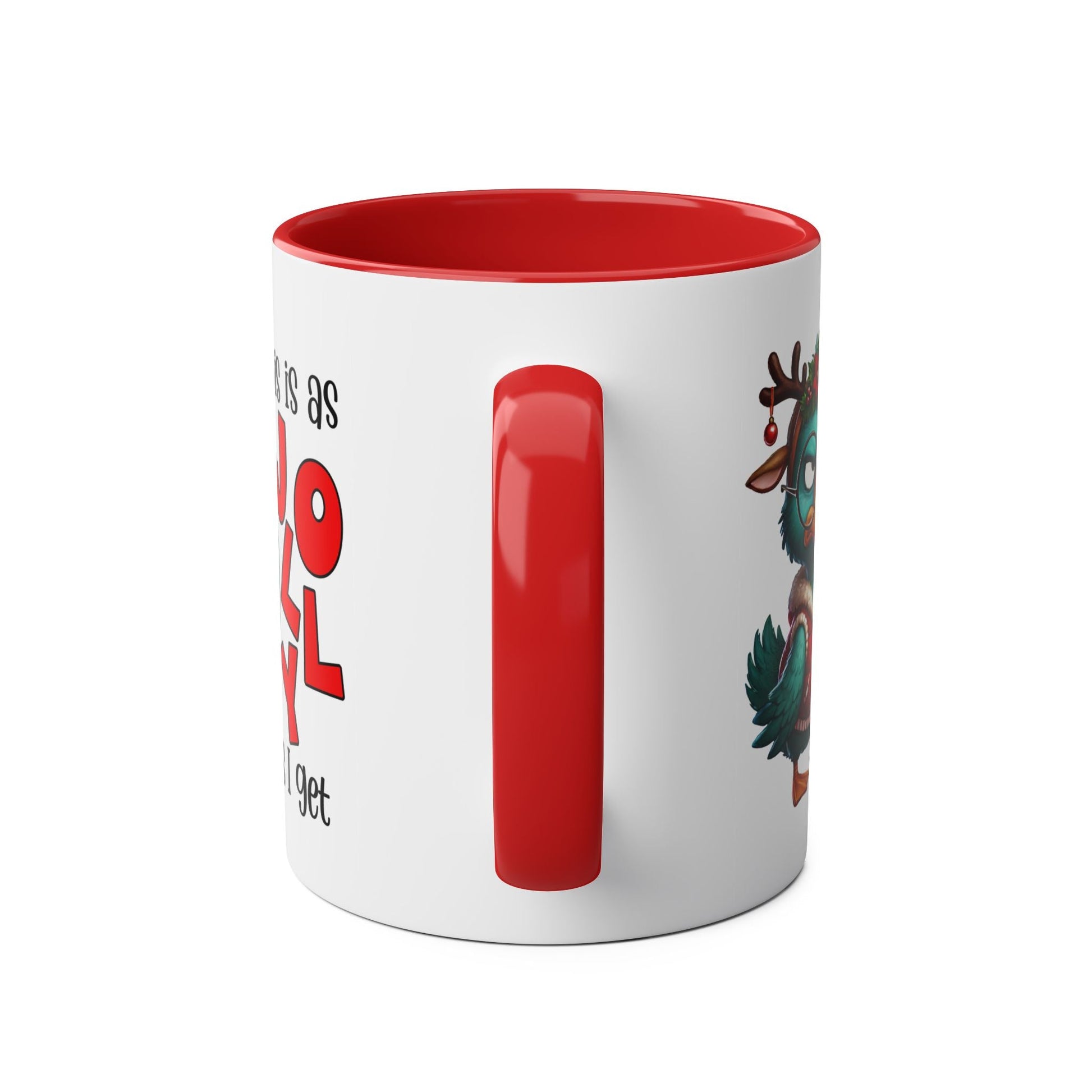 As Jolly As I Get - Fun Christmas Mug - Mugarooz