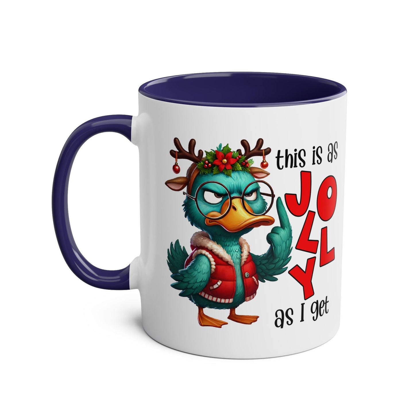 As Jolly As I Get - Fun Christmas Mug - Mugarooz