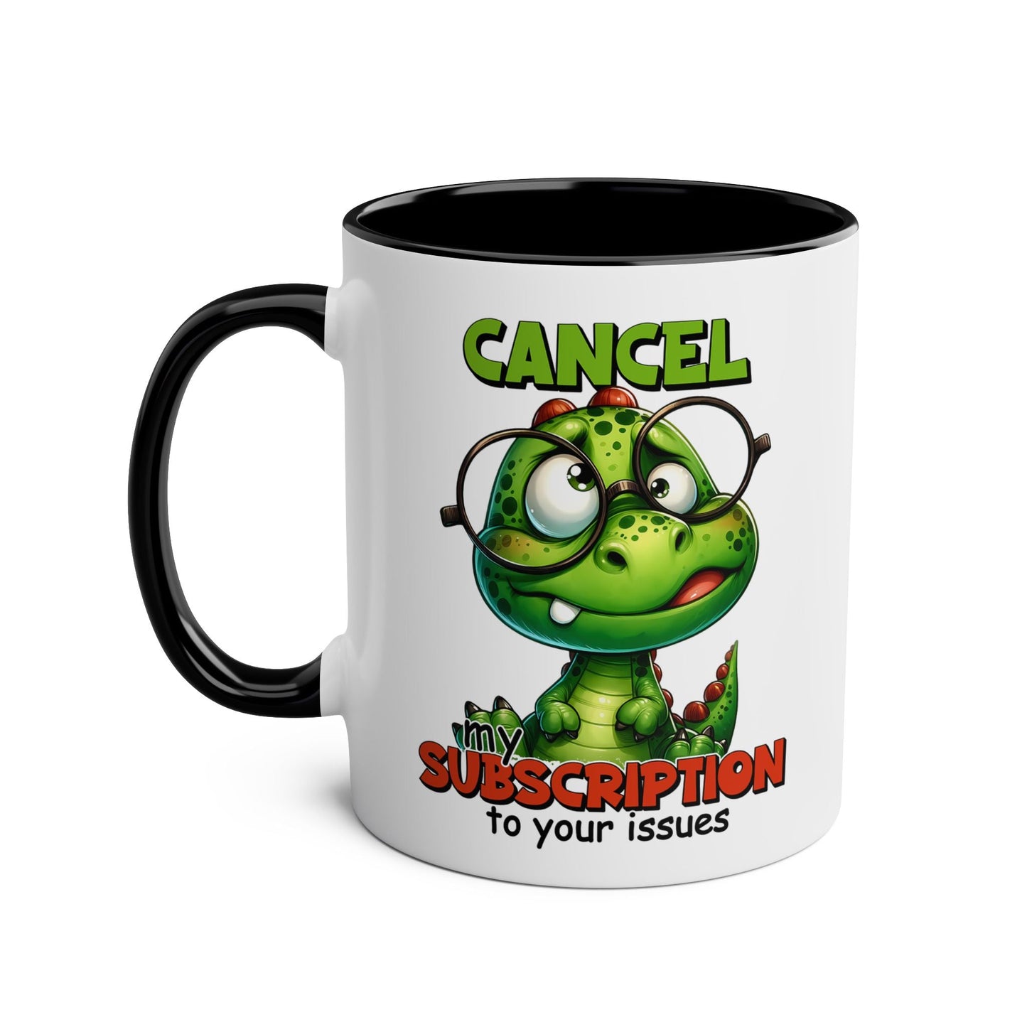 Cancel My Subscription Coffee Mug - Mugarooz