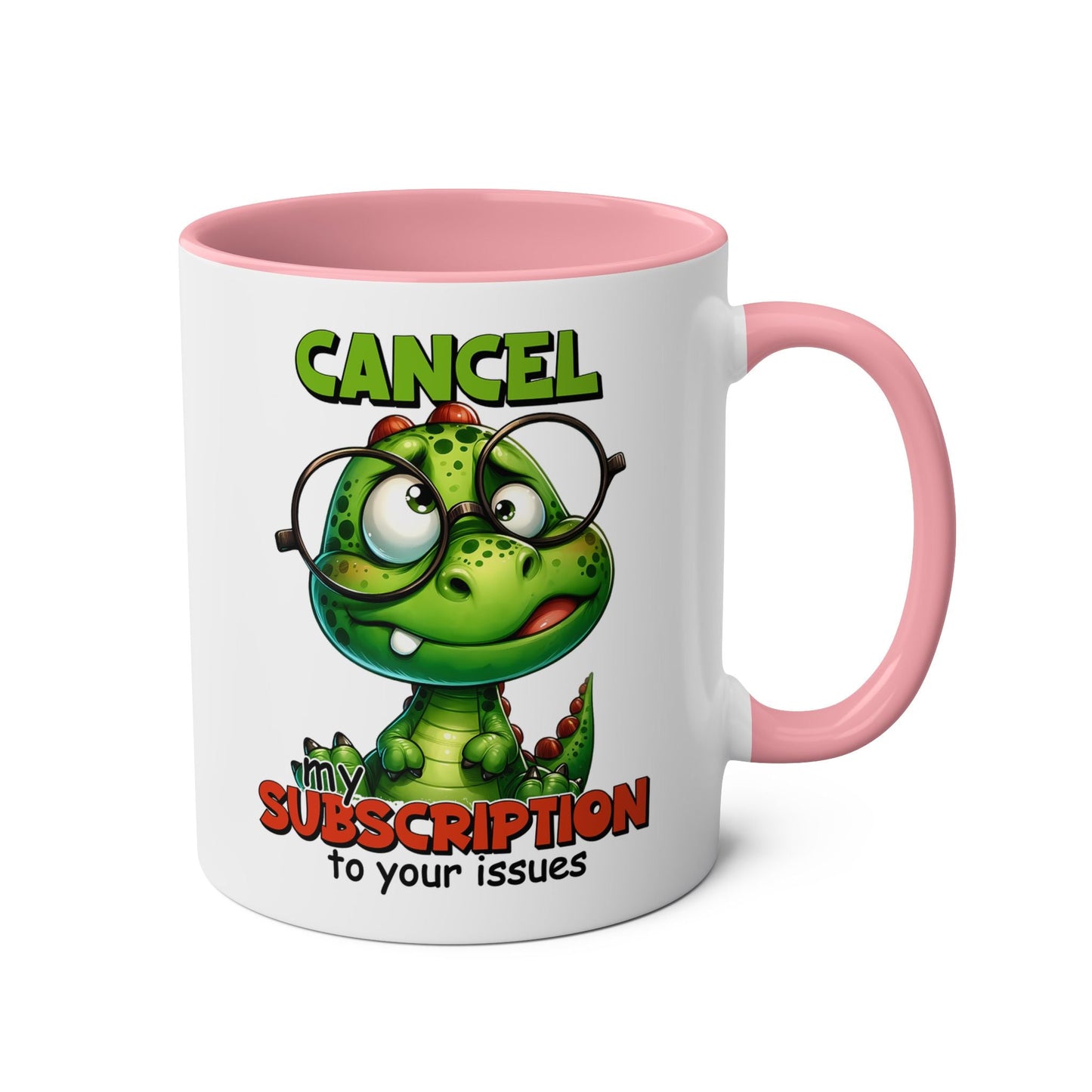 Cancel My Subscription Coffee Mug - Mugarooz