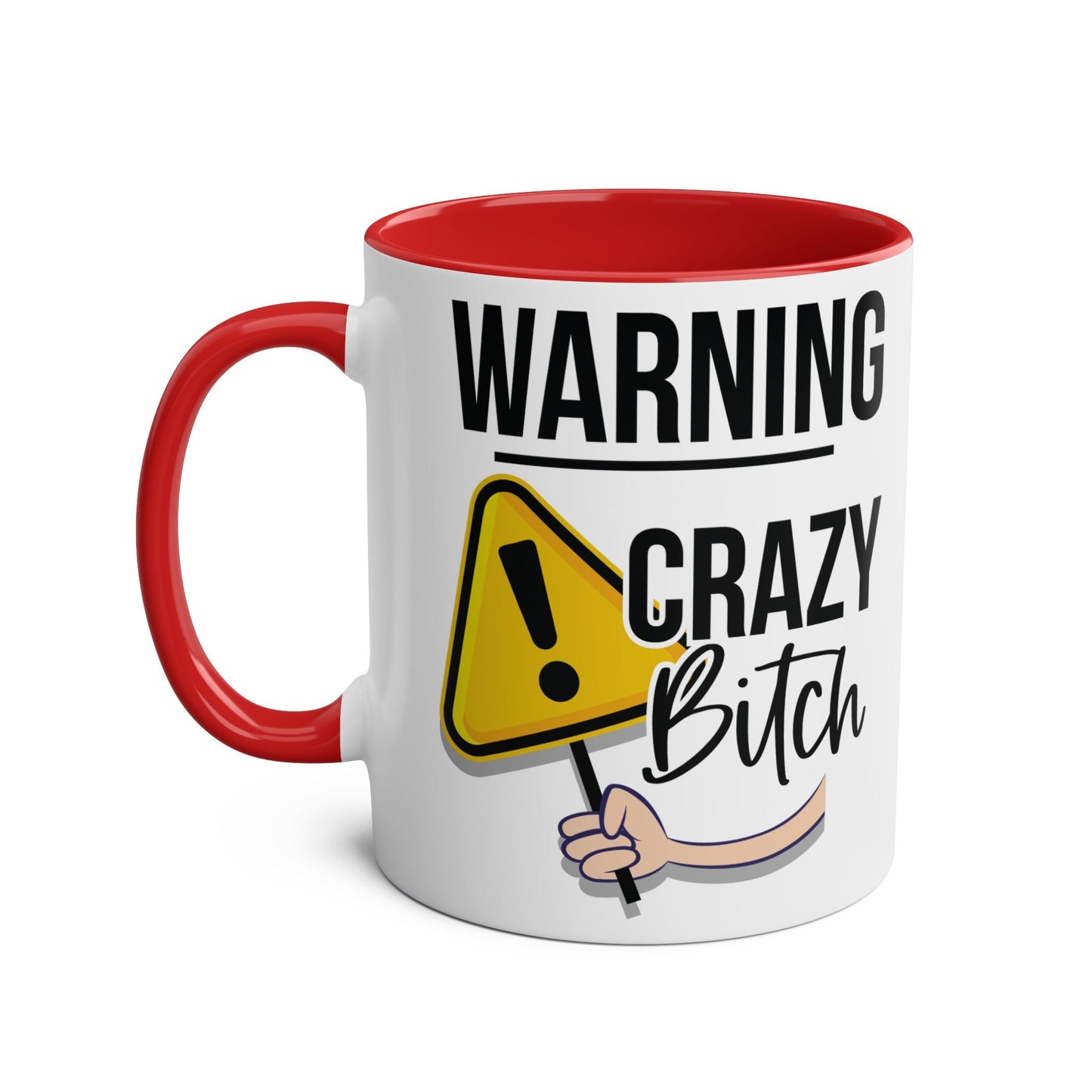 Cheeky Rude Crazy Bitch Mug - Mugarooz