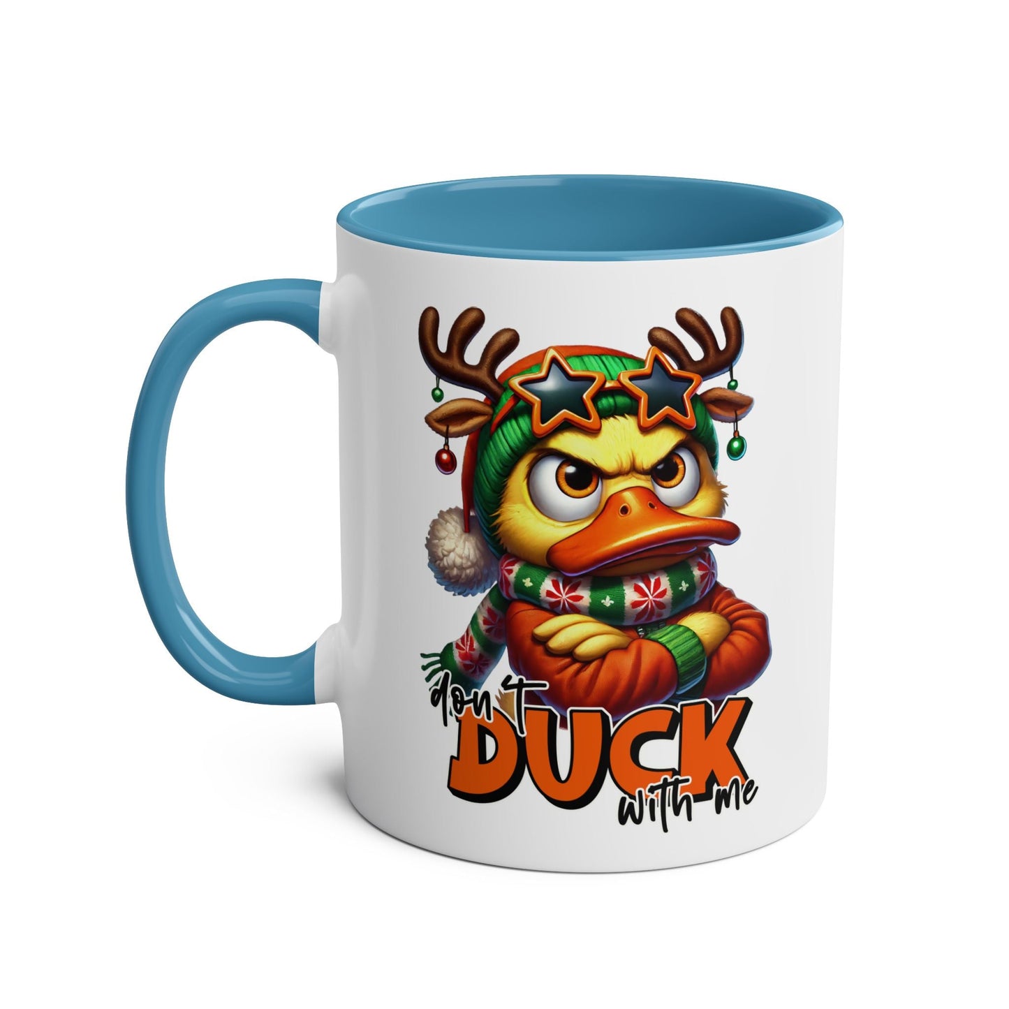 Don't Duck With Me - Fun Christmas Mug - Mugarooz