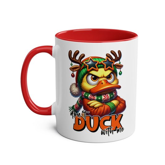 Don't Duck With Me - Fun Christmas Mug - Mugarooz