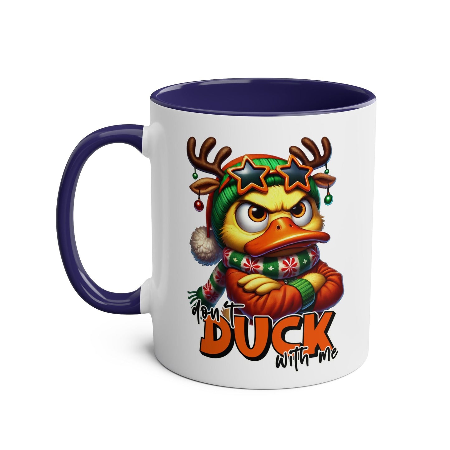 Don't Duck With Me - Fun Christmas Mug - Mugarooz