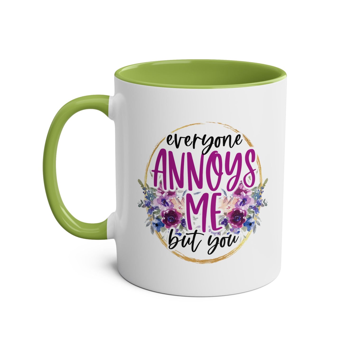 Make mornings more bearable with this quirky Everyone Annoys Me But You coffee mug. Perfect for your BFF, it's a fun way to start the day and show your appreciation Mugarooz