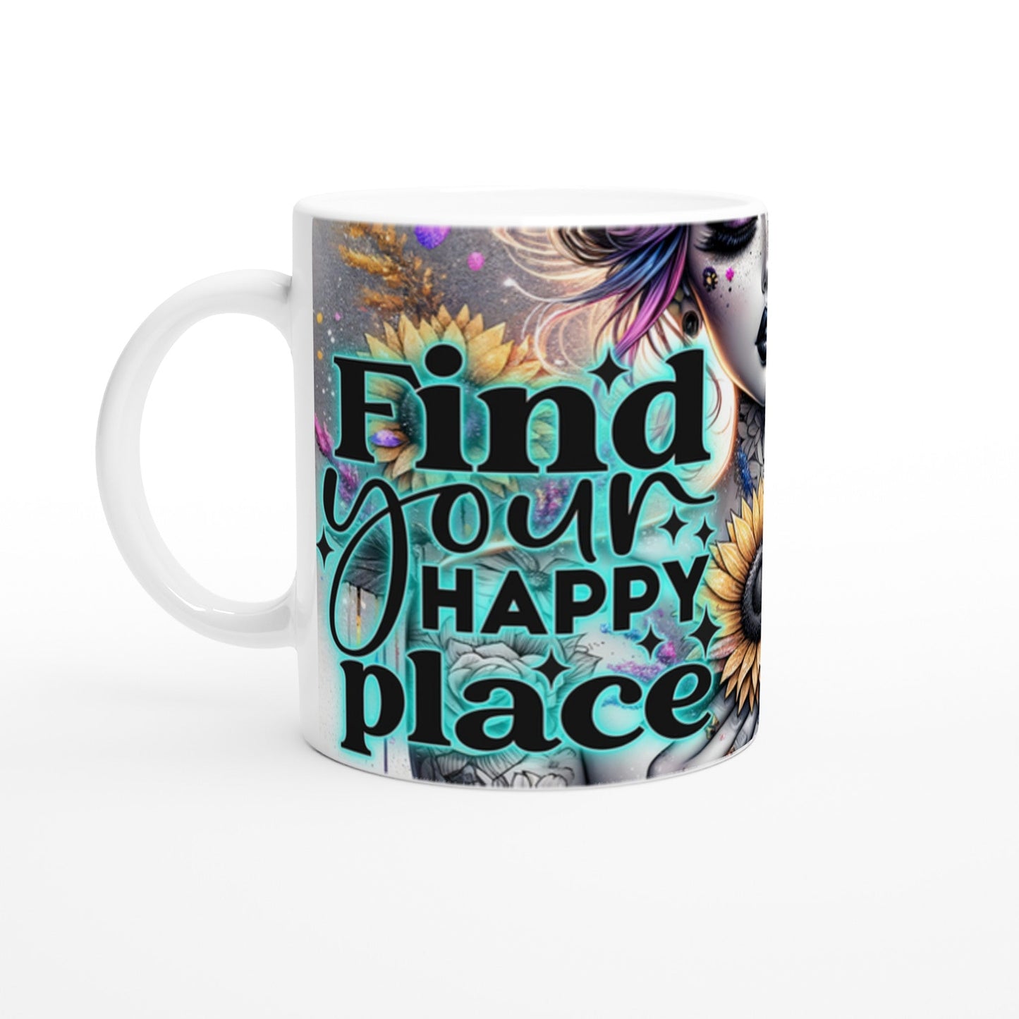 Find Your Happy Place - Motivational Coffee Mug - Mugarooz