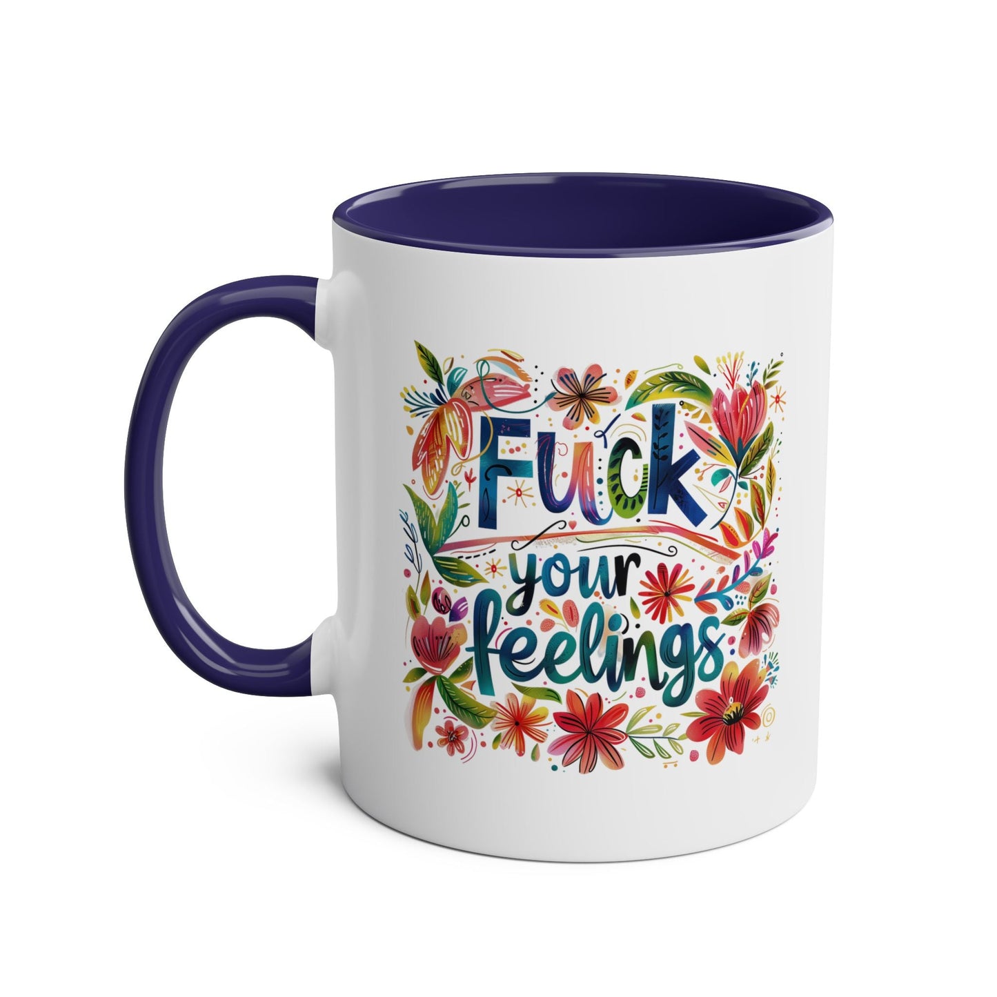 Embrace your playful side with our Fuck Your Feelings Cheeky Rude Mug! This mug is guaranteed to bring a smile to your face every morning with its cheeky and rude atMugarooz