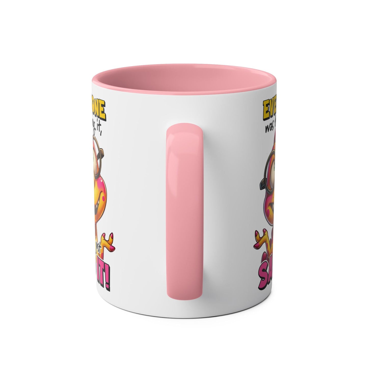 I Just Said It Coffee Mug - Mugarooz