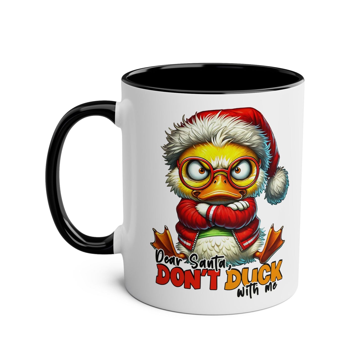 Santa Don't Duck With Me - Fun Christmas Mug - Mugarooz