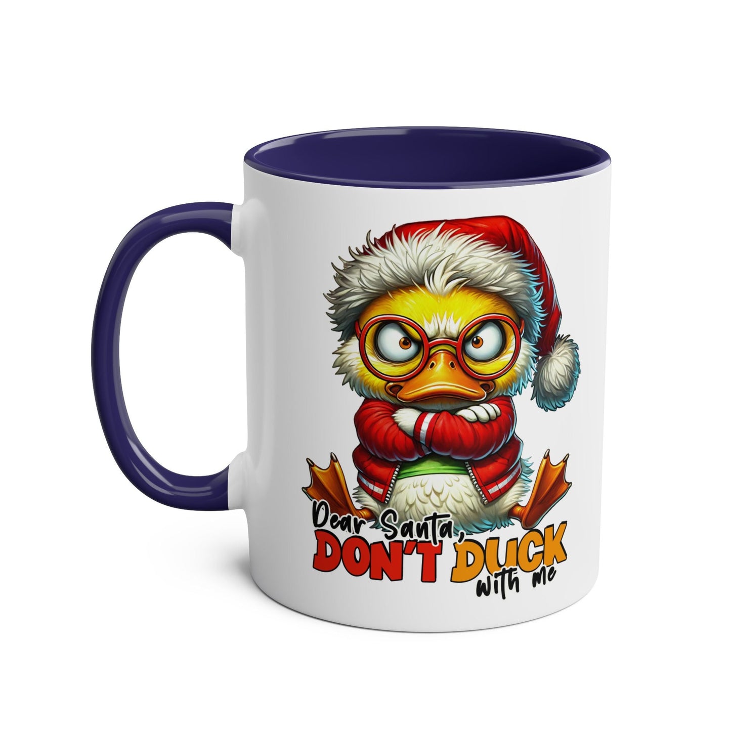 Santa Don't Duck With Me - Fun Christmas Mug - Mugarooz