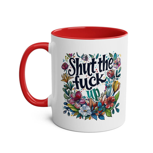 Get ready to start your day off with a playful, cheeky attitude with our Shut The Fuck Up Coffee Mug! This fun and quirky novelty mug is sure to add a touch of humouMugarooz