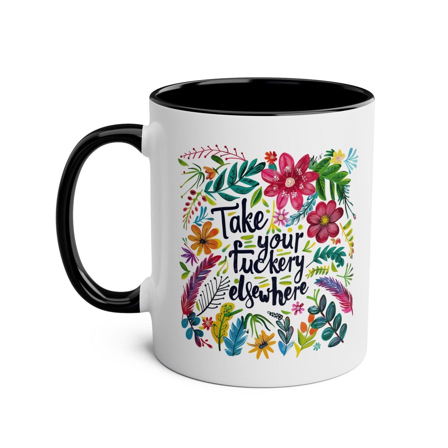 Give your morning routine a sassy twist with our Take Your Fuckery Elsewhere Novelty Mug. This mug is cheeky and rude, perfect for those who don't take themselves toMugarooz