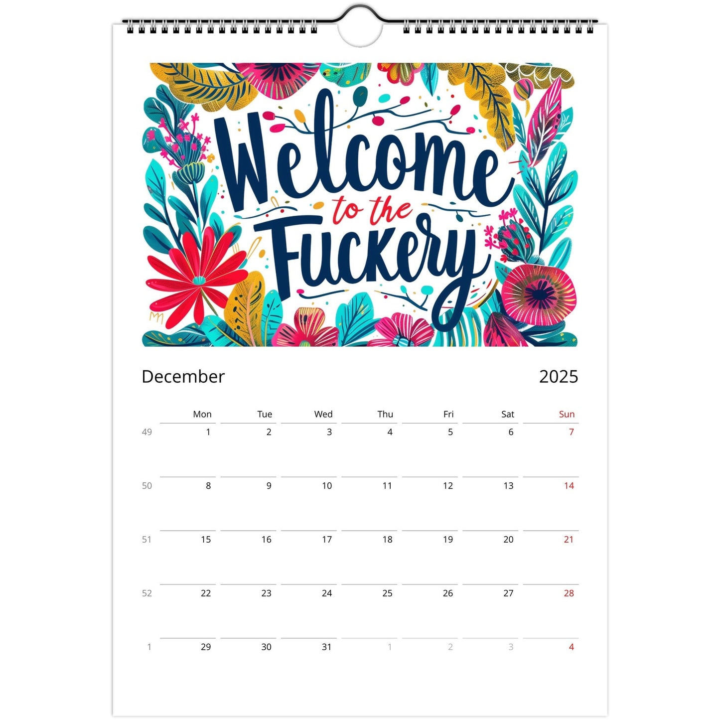 Welcome To The Fuckery Calendar 2025 - Mugarooz